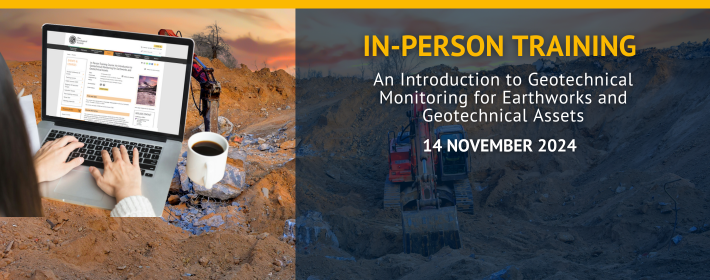 in person training an introduction to geotechnical monitoring for earthworks and geotechnical assets 14 November 2024